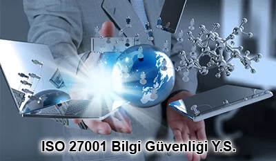 ISO 27001:2013 Bilgi Güvenliği Yönetim Sistemi